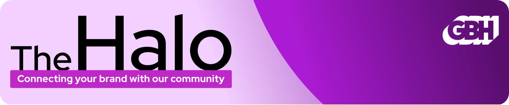 The Halo — Connecting your brand with our community